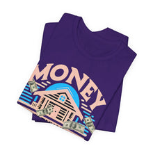 Load image into Gallery viewer, A House Is Not A Home - Unisex T-Shirt (Multiple Colors)