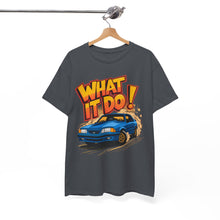 Load image into Gallery viewer, WHAT IT DO - Unisex T-Shirt