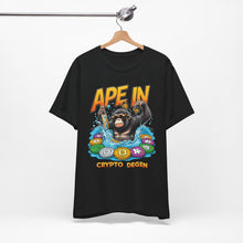 Load image into Gallery viewer, Ape In 2 - Unisex T-Shirt (Multiple Colors)