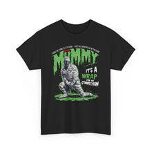 Load image into Gallery viewer, The Mummy: It's A Wrap - Unisex T-Shirt (Multiple Colors)