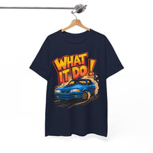 Load image into Gallery viewer, WHAT IT DO - Unisex T-Shirt