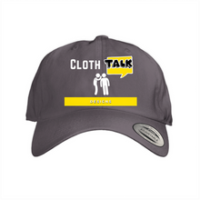 Load image into Gallery viewer, CLOTH TALK LOGO - Dad Hat (Mulitiple Colors)