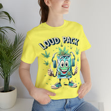 Load image into Gallery viewer, Loud Pack - Unisex Short Sleeve T-Shirt (Multiple Colors)