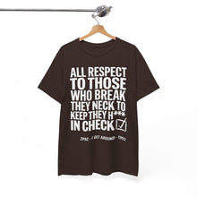 Load image into Gallery viewer, ALL RESPECT - Unisex T-Shirt