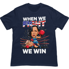 Load image into Gallery viewer, When We Fight We Win - Unisex T-Shirt