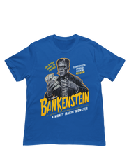 Load image into Gallery viewer, Bankenstein - Unisex T-Shirt (Multiple Colors)