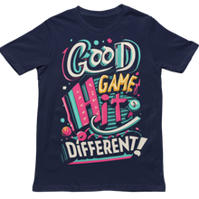 Load image into Gallery viewer, Good Game Hit Different - Unisex T-Shirt (Multiple Colors)