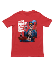 Load image into Gallery viewer, Pimp Bones - Unisex T-Shirt (Multiple Colors)