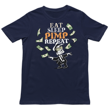 Load image into Gallery viewer, Eat Sleep Pimp Repeat - Unisex T-Shirt (Multiple Colors)