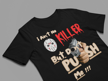 Load image into Gallery viewer, Don't Push Me Short-Sleeve Unisex T-Shirt - Multi