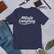 Load image into Gallery viewer, Attitude Is Everything - Unisex T-Shirt (Multiple Colors)