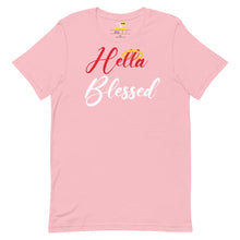 Load image into Gallery viewer, Hella Blessed - Unisex T-Shirt (Multiple Colors)