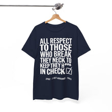 Load image into Gallery viewer, ALL RESPECT - Unisex T-Shirt
