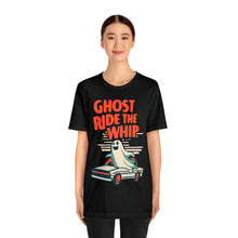 Load image into Gallery viewer, Ghost Ride The Whip - Unisex T-Shirt (Multiple Colors)
