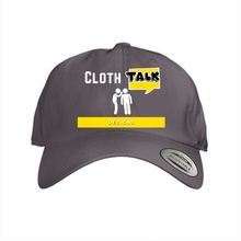 Load image into Gallery viewer, CLOTH TALK LOGO - Dad Hat (Mulitiple Colors)
