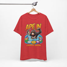 Load image into Gallery viewer, Ape In 2 - Unisex T-Shirt (Multiple Colors)
