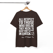 Load image into Gallery viewer, ALL RESPECT - Unisex T-Shirt
