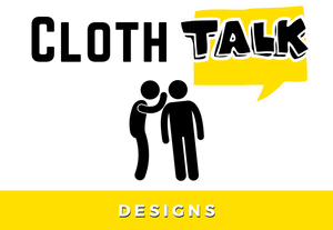 Cloth Talk Designs