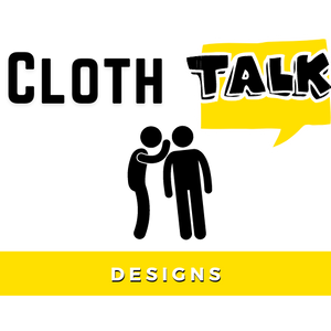 Cloth Talk Designs