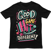 Load image into Gallery viewer, Good Game Hit Different - Unisex T-Shirt (Multiple Colors)
