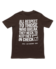 Load image into Gallery viewer, ALL RESPECT - Unisex T-Shirt
