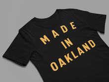 Load image into Gallery viewer, Made In Oakland Short-Sleeve Unisex T-Shirt
