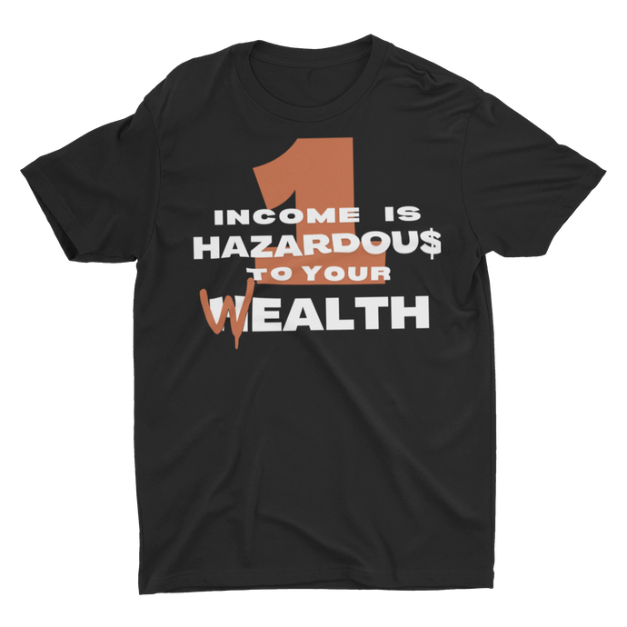 1 Income - Unisex T-Shirt (Black/Orange)