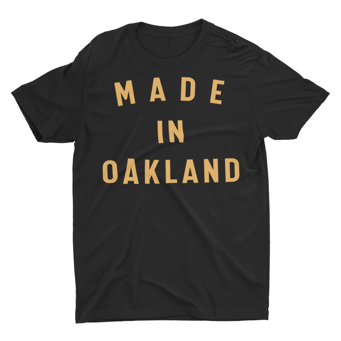 Made In Oakland Short-Sleeve Unisex T-Shirt