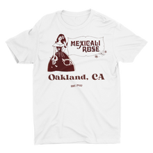 Load image into Gallery viewer, Mexicali Rose - Unisex T-Shirt (Multiple Colors)
