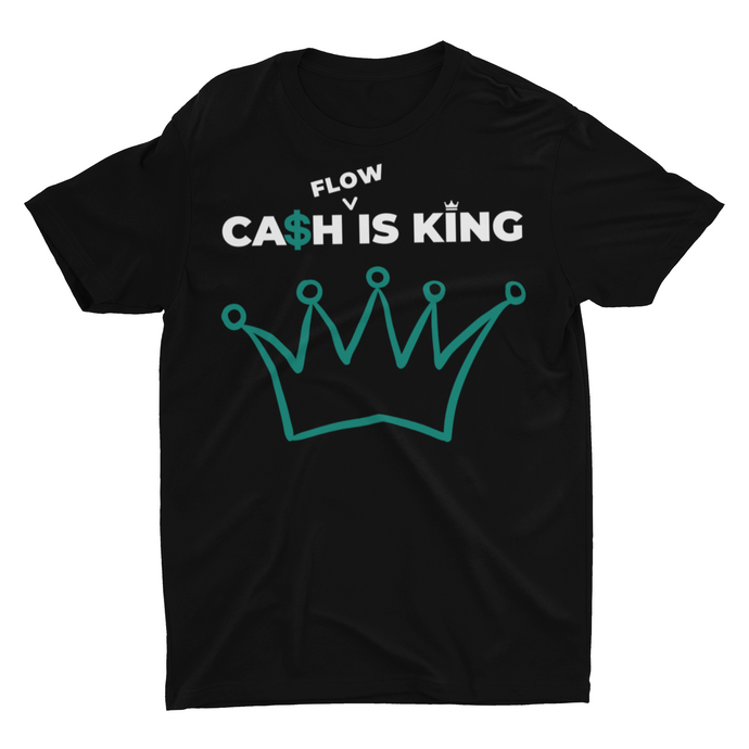 Cashflow Is King - Unisex T-Shirt (Black)
