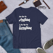 Load image into Gallery viewer, Anything &amp; Everything Short-Sleeve Unisex T-Shirt - Multi
