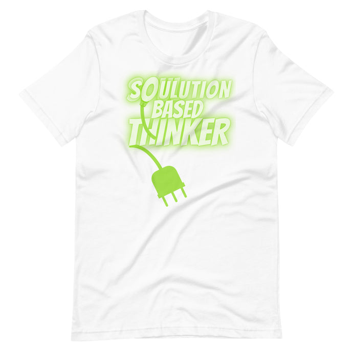 SOULution Based Thinker - Unisex T-Shirt (Multiple Colors)